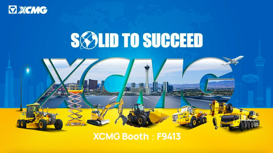 XCMG TO SHOWCASE FLAGSHIP PRODUCTS AT CONEXPO-CON/AGG 2023